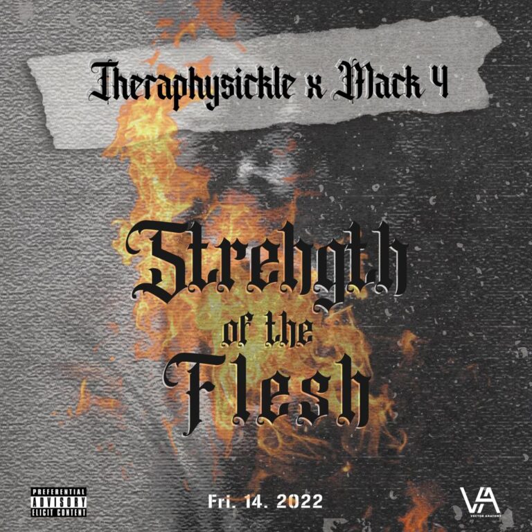 Theraphysikle x Mark 4 strength of the flesh