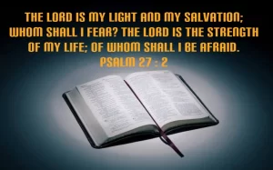 The Lord Is My light And My Salvation