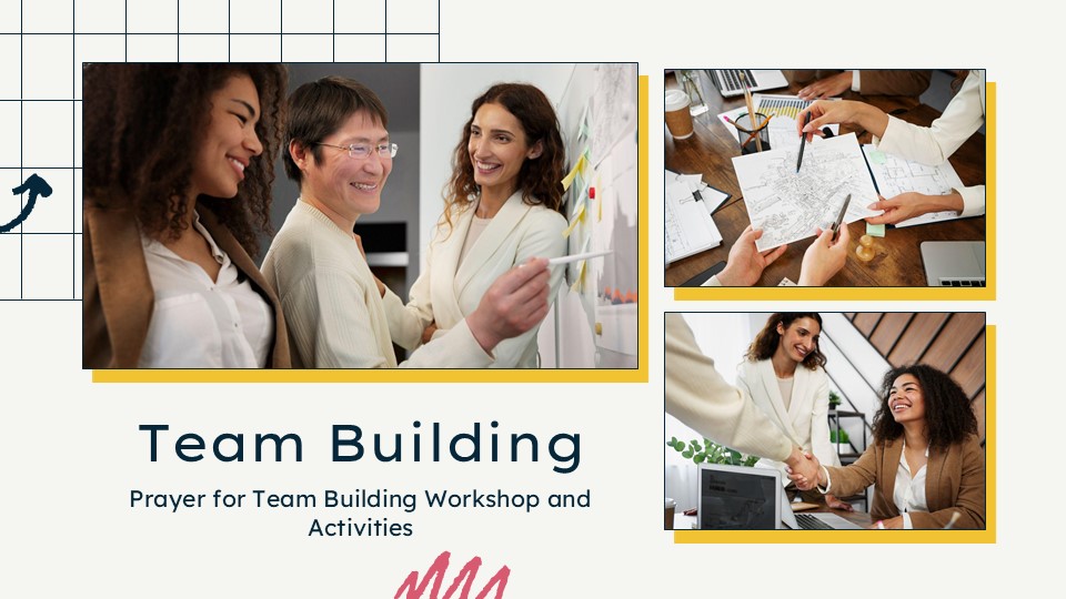 10 Powerful Prayers for Building a Strong Team 11 Prayer for Team Building Workshop and Activities